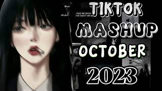 TIKTOK MASHUP OCTOBER 2023 [upl. by Enirehtakyram]