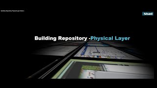 Building Repository Physical Layer Shad 1 [upl. by Libyc177]