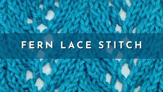 How to knit the Fern Lace Stitch  Knitting Stitch Pattern  English Style [upl. by Frederico]