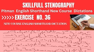 Pitman New Course English Shorthand Dictation [upl. by Nare]