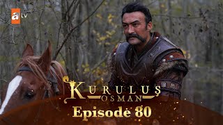 Kurulus Osman Urdu  Season 5 Episode 80 [upl. by Gorga954]