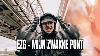 EZG  MIJN ZWAKKE PUNT LYRICS [upl. by Andros]