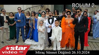 🤴🧿 Miraç 🧿🤴Sünnet Düğünü BOLUM 2 26102024 Vienna Austria [upl. by Bridwell802]