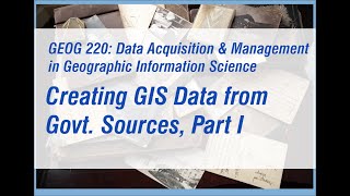 Creating GIS Data from Government Sources Part 01 [upl. by Guidotti]