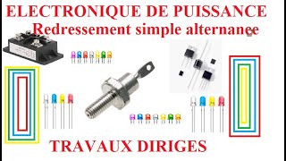 Cours électronique de Puissance Redressement simple alternance  Travaux Dirigés 1 [upl. by Akemet999]