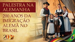 Palestra na Alemanha 200 Anos da Imigração Alemã no Brasil [upl. by Oralla141]