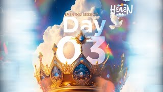 2024 RCCG 72ND ANNUAL CONVENTION  HEAVEN  EVENING SESSION  DAY 3 [upl. by Schnurr]