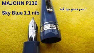 MAJOHN P136 Sky Blue 11 nib [upl. by Delacourt]