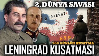 Leningrad Kuşatması 19411944  2DÜNYA SAVAŞI [upl. by Summons]