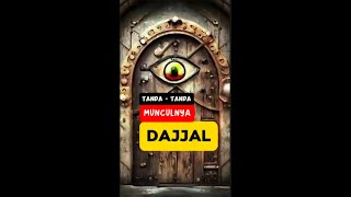 Tandatanda munculnya dajjal menjelang hari kiamat [upl. by Alonzo989]