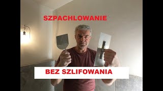 Szpachlowanie na mokro bez szlifowania [upl. by Quill]