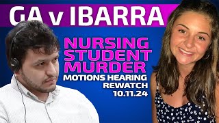 REWATCH GA v Ibarra  Nursing Student Murder  Motion to Exclude DNA from 101124 [upl. by Alleb]