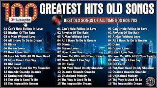 Golden Oldies Greatest Hits 50s 60s 70s  Top 100 Old Love Greatest Legendary  Elvis Engelbert [upl. by Win]