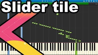 Piano Tiles 2  Slider Tile Challenge Synthesia MIDI [upl. by Files134]