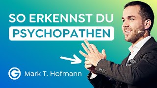 Profiling Erkenne Psychopathen in der Wirtschaft  Mark T Hofmann [upl. by Noguchi975]