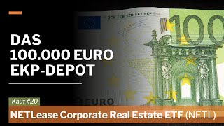 NETL Fundamental Income Net Lease Real Estate ETF  Kauf ins €100000 EinkommensPlusDepot [upl. by Everard390]