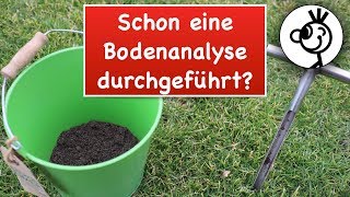 BODENANALYSE für perfekten RASEN  so gehts [upl. by Voltz203]