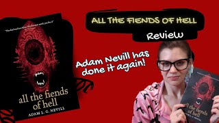 Book Review Adam Nevills All The Fiends of Hell  Violet Prynne [upl. by Ailadi]