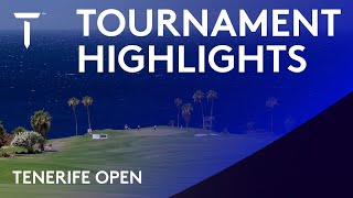 2021 Tenerife Open  Extended Highlights [upl. by Ivory816]