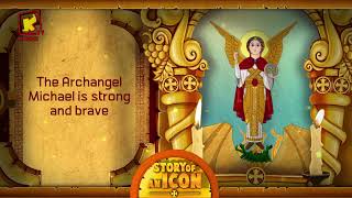 Story of an icon  Ep30 The Archangel Michael  Koogi Tv [upl. by Niobe672]