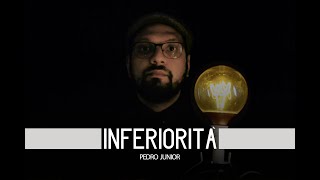 COMPLESSO DI INFERIORITA Come Liberarsi  Pedro Junior  Video Motivazionale [upl. by Nnaillij471]