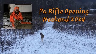 Pa Rifle Season 2024 Opening Weekend Deer Down [upl. by Baalbeer]