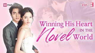 Eng Sub Winning His Heart in the Novel World EP3  Jaydes ❤️ Love amp Task📖 novelworld moboreels [upl. by Thordia]