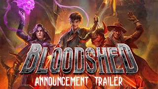 Bloodshed  Reveal Trailer [upl. by Uase]