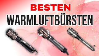 🚨TOP 3 Besten Warmluftbürsten am BLACK FRIDAY 2024 ZU KAUFEN  Warmluftbürsten BESTER PREIS 2024 🚨 [upl. by Goulette902]