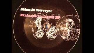 Atlantic Conveyor  We Are 2004 Untracked Recs [upl. by Naicad]