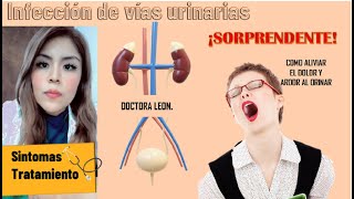 INFECCION DE VIAS URINARIAS tratamiento Doctoraleon [upl. by Aneekal389]