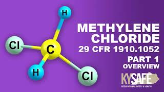 Methylene Chloride Part 1  Overview [upl. by Rodney533]