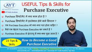 USEFULL Tips for Purchase Executive Purchase Executive Job Responsibilities  Purchase Training [upl. by Marlin]