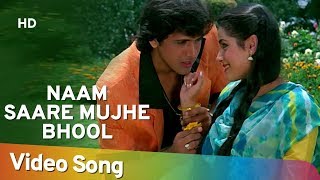 Naam Saare Mujhe Bhool  Govinda  Neelam  Sindoor  Lata  Mohd Aziz  Best Hindi Songs [upl. by Romine705]