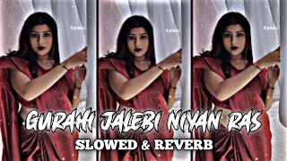 gurahi jalebi niyan ras tapke lofi song slowed and reverb Bhojpuri Song arvindakelakallu [upl. by Ahsieyt366]