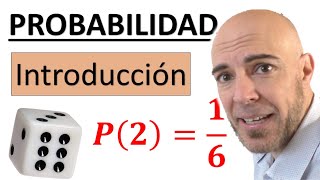 CURSO SUPER BÁSICO DE PROBABILIDAD desde cero Introducción Lo más importante [upl. by Burns441]