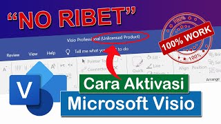 Tutorial Cara Aktivasi Microsoft Visio 2016 2019 2021 yang Unlicensed Product Activation Failed [upl. by Dincolo]