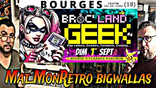 BrocLand GEEK a Bourges  Jeux Video  Culture GEEK [upl. by Kleiman]