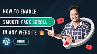 How To Enable Smooth Page Scrolling In Any Website For FREE  Hindi [upl. by Aicilic]