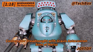 Joytoy Warhammer The Horus Heresy 30K Sons of Horus Contemptor Dreadnought with Gravis Autocannon [upl. by Cia]