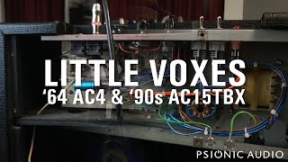 Little Voxes  64 AC4 amp 90s AC15TBX [upl. by Quintin]