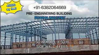 PreEngineering Building for Pharma Industry Chennai Bangalore  Hyderabad  Coimbatore Ahmedabad [upl. by Davenport]