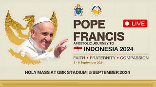 Holy Mass at GBK Stadium  5 September 2024 [upl. by Volny683]