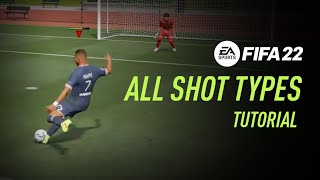 FIFA 22  All Shot Types [upl. by Ydennek]