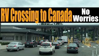 Motorhome RV Living  Crossing Canadian Border In RV  Western Canada [upl. by Mcferren]