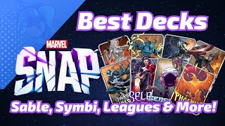 BEST DECKS for Leagues Ladder Silver Sable Symbiote SpiderMan amp more in Marvel SNAP [upl. by Oivat]