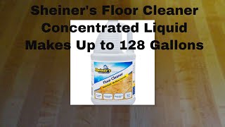 Sheiners Floor Cleaner Concentrate Liquid Video Review [upl. by Anesuza]