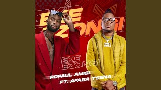 Eke Ezongi feat AfARA TSENA [upl. by Riehl858]