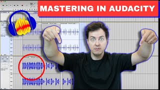 Mastering Audio in Audacity Like a PRO in 2024 [upl. by Joyann]