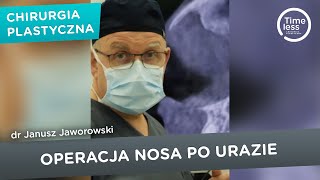 Operacja nosa po urazie  naprawa nosa  Timeless Chirurgia Plastyczna [upl. by Eugor744]